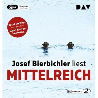 Mittelreich 2 Audio-CD 2 MP3 von Josef Bierbichler / Der Audio Verlag DAV / CD