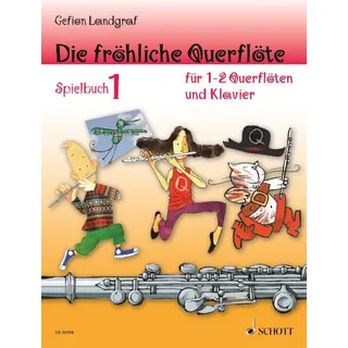 Schott Music Die fröhliche Querflöte