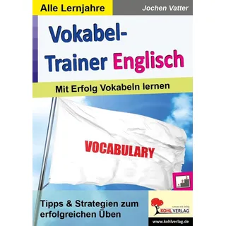 Vokabel-Trainer Englisch von Jochen Vatter / Kohl Verlag / Taschenbuch