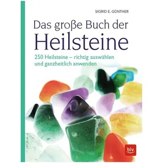 BLV Verlagsgesellschaft GmbH Das große Buch der Heilsteine