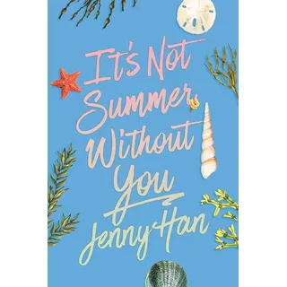 simon + schuster llc It's Not Summer Without You (Deluxe Edition)
