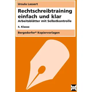 Persen Verlag i.d. AAP Rechtschreibtraining einfach und klar - 4. Kl.; Arbeitsblätter mit Selbstkontrolle (4. Klasse)