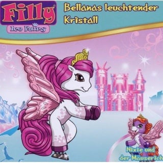 03/Ice Fairy-Bellanas Leuchtender Kristall [Audio CD] Filly (Neu differenzbesteuert)