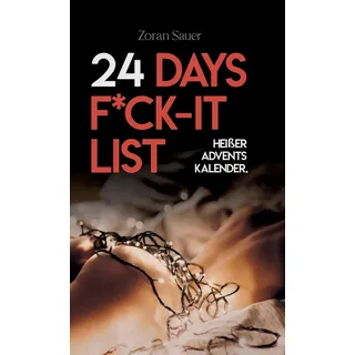 tredition 24 Days F*ck-it List