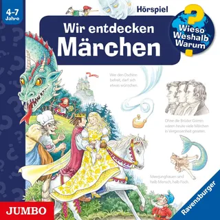 Wir entdecken Märchen [Wieso? Weshalb? Warum? Folge 68] von Susanne Gernhäuser / JUMBO Neue Medien und Verlag GmbH / MP3 Hörbuch