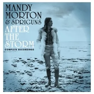 After the Storm - Complete Recordings von Mandy Morton And Spriguns / tonpool Medien GmbH / Burgwedel / CD
