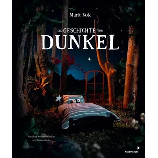 Die Geschichte von Dunkel | Marit Kok | deutsch | Het verhaal van Donker