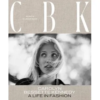 Abrams & Chronicle Books CBK: Carolyn Bessette Kennedy
