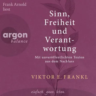 Argon Balance Sinn, Freiheit und Verantwortung