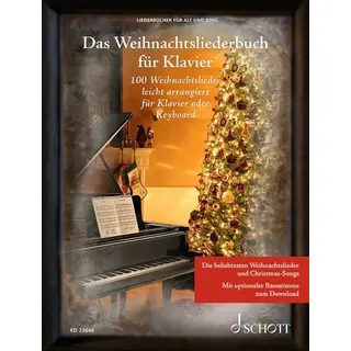 Schott Music Das Weihnachtsliederbuch für Klavier