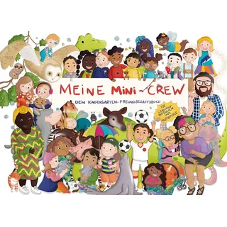 anne dittmann und Freundebuch Meine Mini-Crew