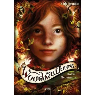 Woodwalkers (3). Hollys Geheimnis