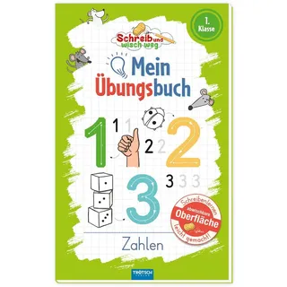 trotsch Trötsch Mein Übungsbuch Schreib und wisch weg Zahlen: Übungsbuch Lernheft Vorschule Grundschule