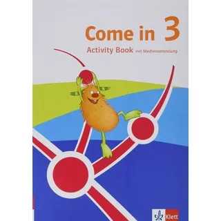 Klett Schulbuchverlag Come in 3. Ab Klasse 3. Activity Book & Smartbook Klasse 3. Ausgabe für Nordrhein-Westfalen