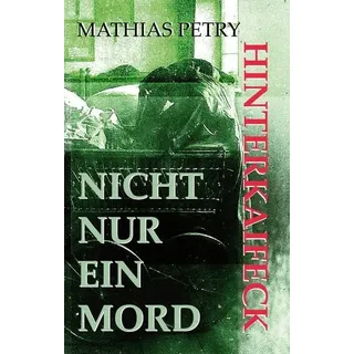 Hinterkaifeck: Nicht nur ein Mord