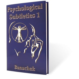 Psychological Subtleties 1 (PS1) by Banachek - Book