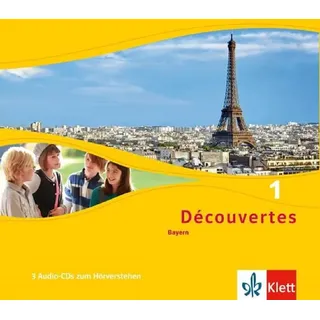 Découvertes 1. Ausgabe Bayern: 3 Audio-CDs zum Hörverstehen 1. Lernjahr (Découvertes. Ausgabe für Bayern ab 2017)