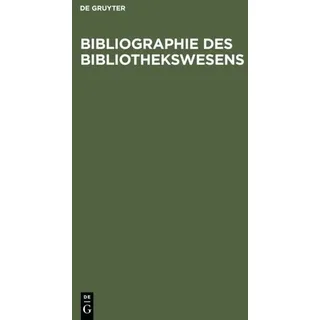 de Gruyter Bibliographie des Bibliothekswesens