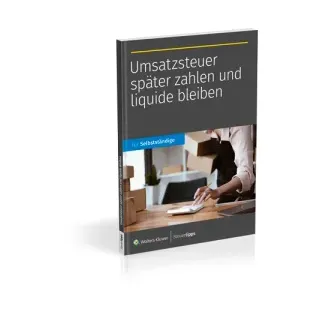 Umsatzsteuer später zahlen und liquide bleiben