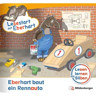 Mildenberger Verlag Gmbh Lesestart mit Eberhart: Eberhart baut ein Rennauto