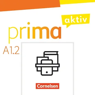 Cornelsen Verlag Prima aktiv - Deutsch für Jugendliche - A1: Band 2: Kursbuch inkl. E-Book und Arbeitsbuch inkl. E-Book im Paket