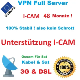 NEU 2025 OSCAM ICAM DE TV VPN SAT,  volle Garantie Extrem Stabil 4 Jahre nur 30€