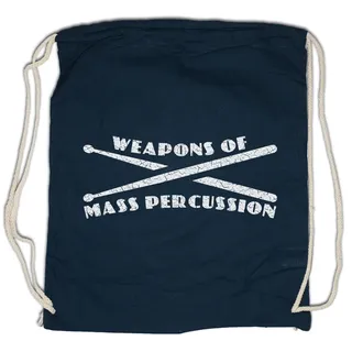 Weapons Of Mass Percussion Turnbeutel Fun Band Drum sticks Drummer Drumms