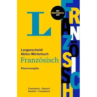 Langenscheidt Abitur-Wörterbuch Französisch - Klausurausgabe