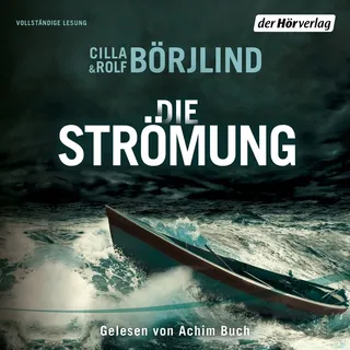 Die Strömung von Rolf Börjlind/ Cilla Börjlind / Der Hörverlag / MP3 Hörbuch