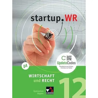 Buchner, C.C. startup.WR Gymnasium Bayern - G9 / startup.WR Bayern 12 gA: Grundlegendes Anforderungsniveau
