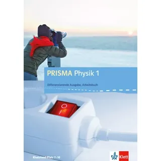 PRISMA Physik 1. Differenzierende Ausgabe Rheinland-Pfalz