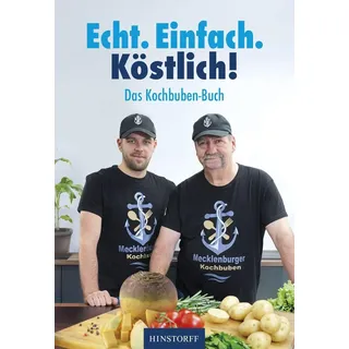 Hinstorff Das Kochbuben-Buch. Echt. Einfach. Köstlich!