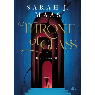 dtv Die Erwählte / Throne of Glass Band 1