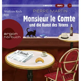 Monsieur le Comte und die Kunst des Tötens: Kriminalroman | Vom Autor der Bestseller-Reihe um Madame le Commissaire