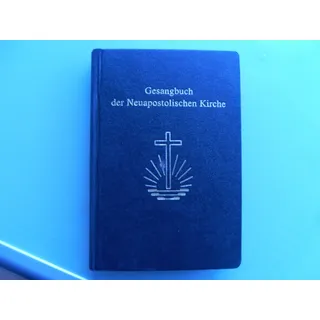 Bischoff, F Gesangbuch der Neuapostolischen Kirche: Melodienausgabe (einstimmig)