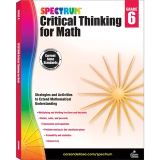 Spectrum Critical Thinking for Math, Grade 6: Volume 48