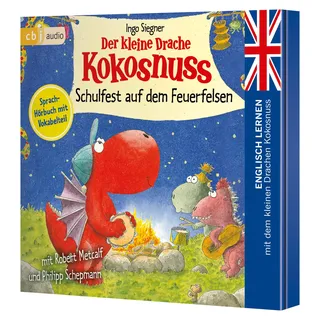 Der kleine Drache Kokosnuss – Schulfest auf dem Feuerfelsen: Englisch lernen mit dem kleinen Drachen Kokosnuss. - Sprach-Hörbuch mit Vokabelteil (Die ... mit dem Kleinen Drache Kokosnuss, Band 8)