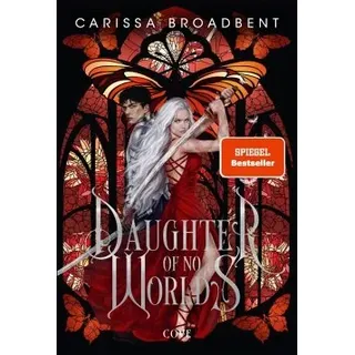 Daughter of No Worlds / War of Lost Hearts Bd.1 (eBook, ePUB)