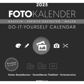 ALPHA EDITION GmbH & Co. KG Foto-Bastelkalender schwarz 2025 - Do it yourself calendar 21x22 cm - datiert - Kreativkalender - Foto-Kalender - Alpha Edition: Do it yourself calendar