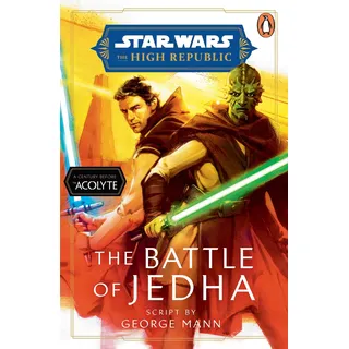 Del Rey Star Wars: The Battle of Jedha (Star Wars: The High Republic, 7)