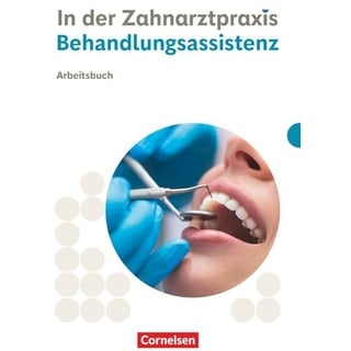 Cornelsen Verlag Zahnmedizinische Fachangestellte. - Arbeitsbuch