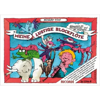 Meine lustige Blockflöte – Band 1 | Blockflöten Songbook für Vorschule & Grundschule | Barocke Griffweise für Sopranblockflöte | Anfänger ... und den Schulbeginn (FLUTE A BEC)