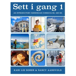 Independently published Sett i gang Book 1 (3rd ed.): An Introductory Norwegian Curriculum (Sett i gang (3rd Edition), Band 1)