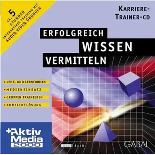 Erfolgreich Wissen vermitteln