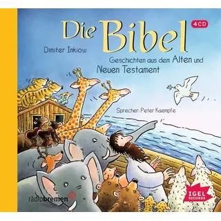 Igel Records Die Bibel, Geschichten aus dem Alten und Neuen Testament