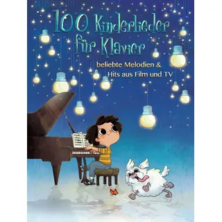 Bosworth Edition - Hal Leonard Europe GmbH 100 Kinderlieder für Klavier- beliebte Melodien & Hits aus Film und TV