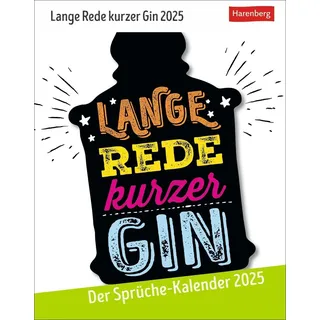 Harenberg Lange Rede kurzer Gin Tagesabreißkalender 2025 - Der Sprüche-Kalender