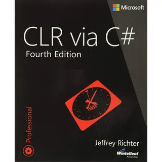 CLR Via C#: Developer Reference