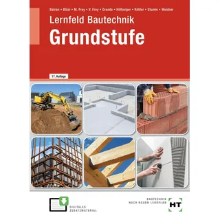 Verlag Handwerk und Technik eBook inside: Buch und eBook Lernfeld Bautechnik Grundstufe