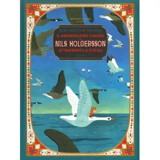 Rizzoli Il viaggio meraviglioso di Nils Holgersson